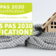 What is PAS 2030 Certification?